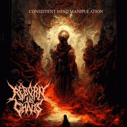 Reborn In Chaos : Consistent Mind Manipulation